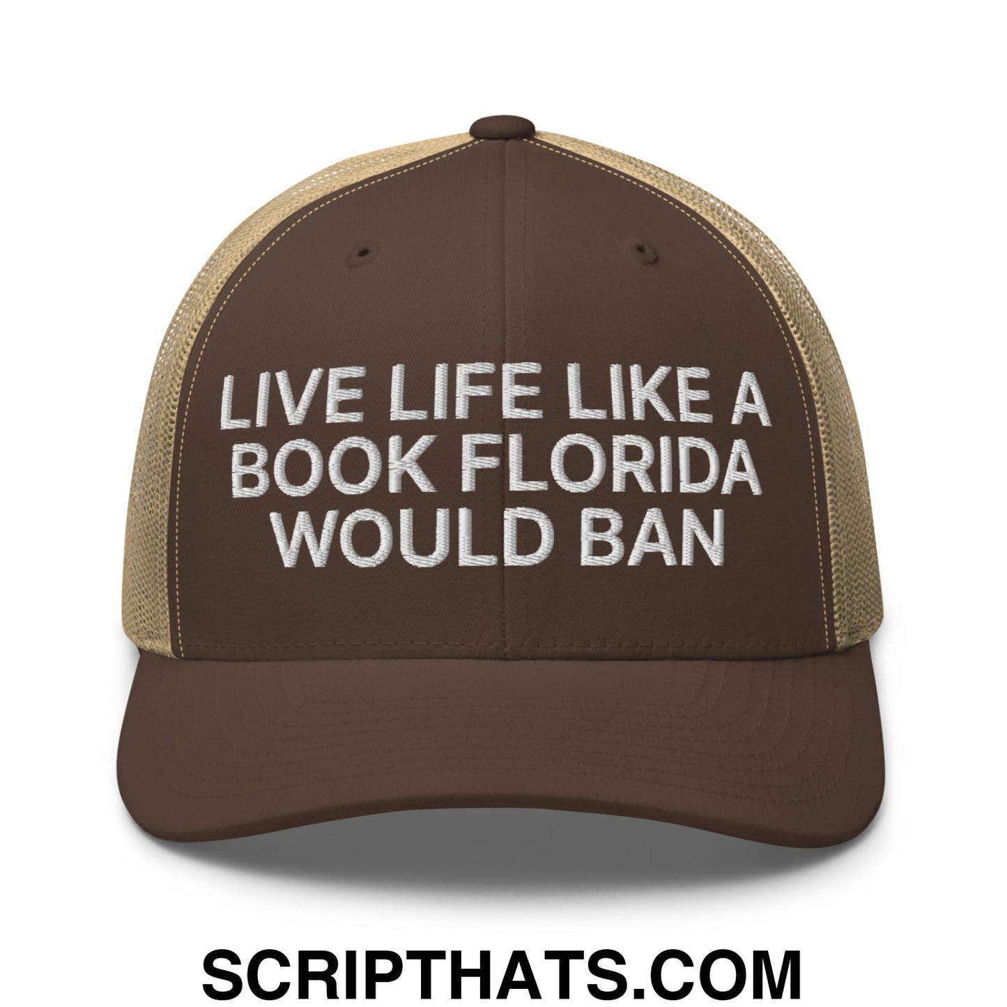 Live Life Like a Book Florida Would Ban Embroidered Mesh Trucker Hat Brown Khaki