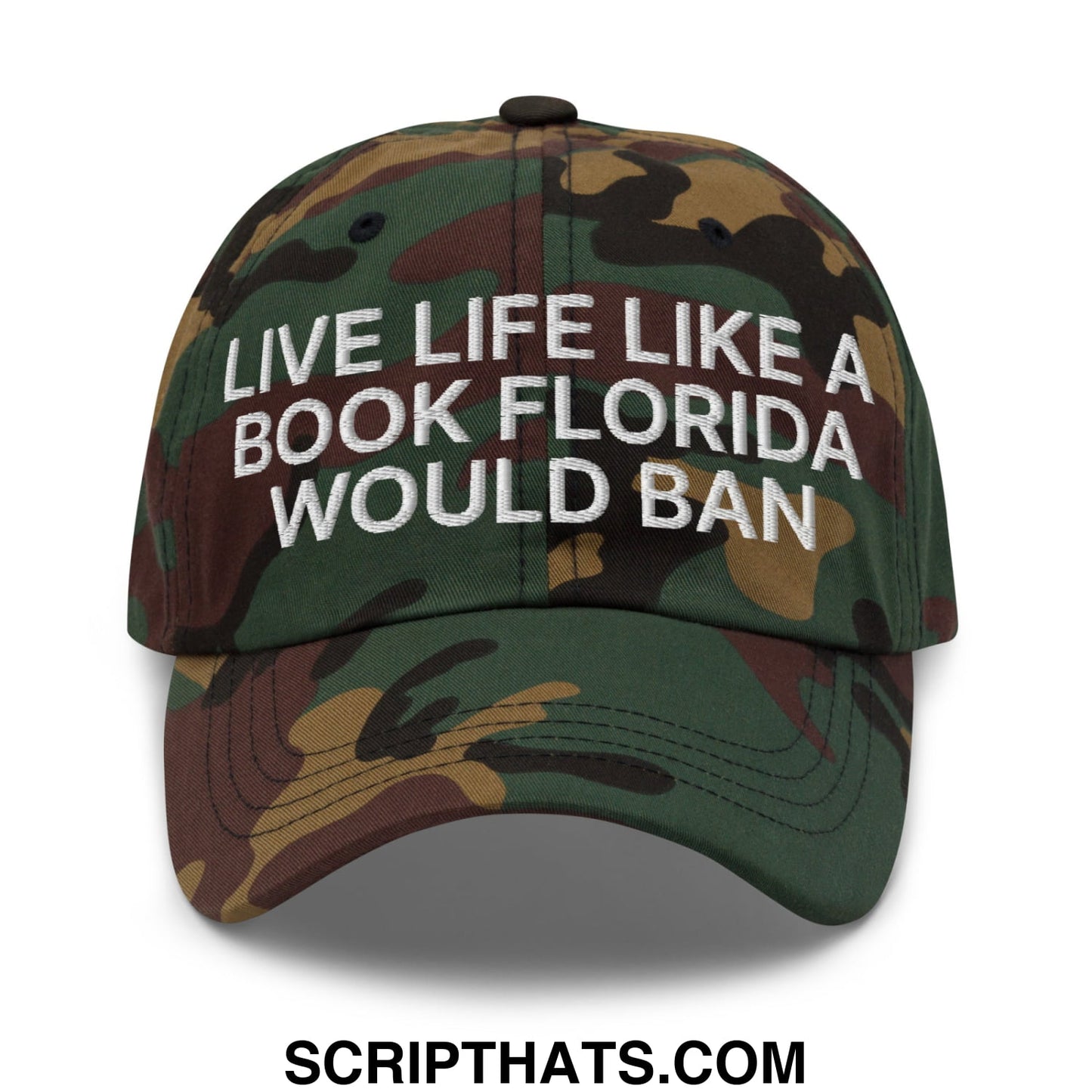Live Life Like a Book Florida Would Ban Embroidered Unstructured Dad Hat Green Camo