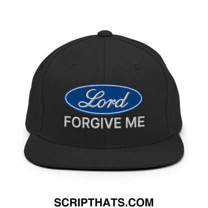 Lord Forgive Me Embroidered Flat Bill Brim Snapback Hat Black