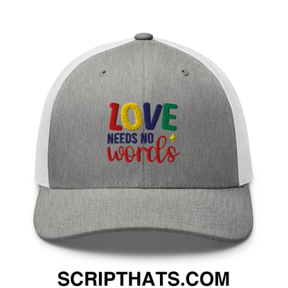 Love Needs No Words Autism Awareness Embroidered Mesh Trucker Hat Heather Grey White
