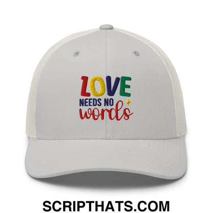 Love Needs No Words Autism Awareness Embroidered Mesh Trucker Hat Silver
