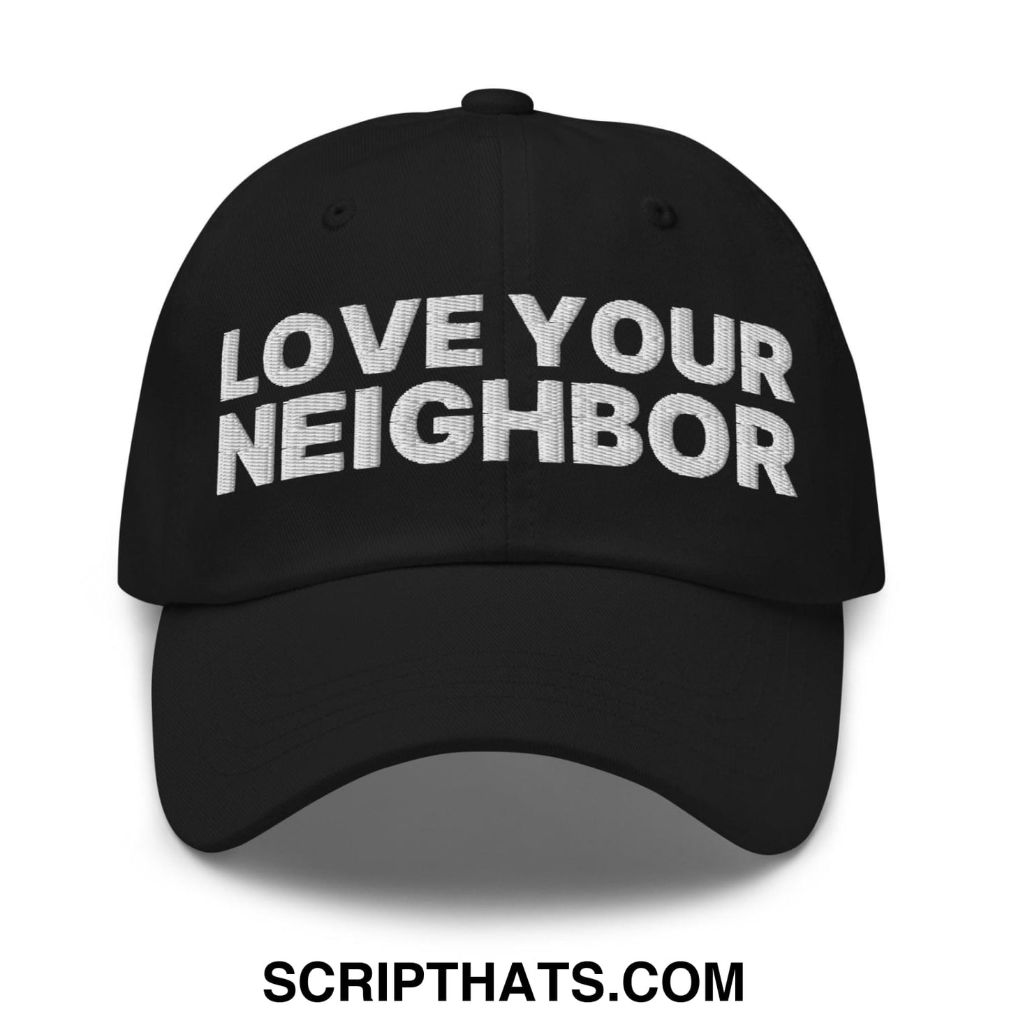 Love Your Neighbor Dad Hat Black