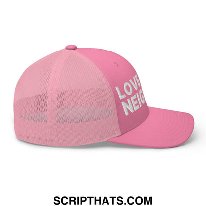 Love Your Neighbor Retro Trucker Hat Pink