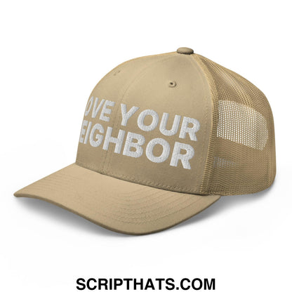 Love Your Neighbor Retro Trucker Hat Khaki
