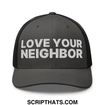Love Your Neighbor Retro Trucker Hat Charcoal Black