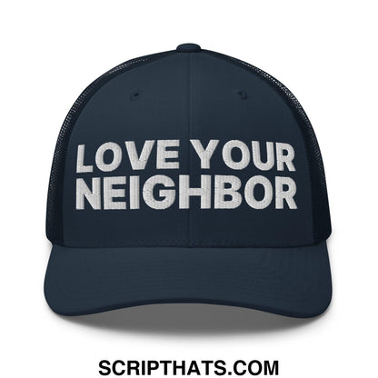 Love Your Neighbor Retro Trucker Hat Navy