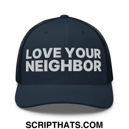 Love Your Neighbor Retro Trucker Hat Navy