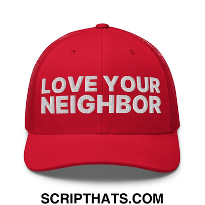 Love Your Neighbor Retro Trucker Hat Red