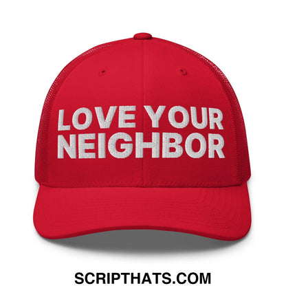 Love Your Neighbor Retro Trucker Hat Red