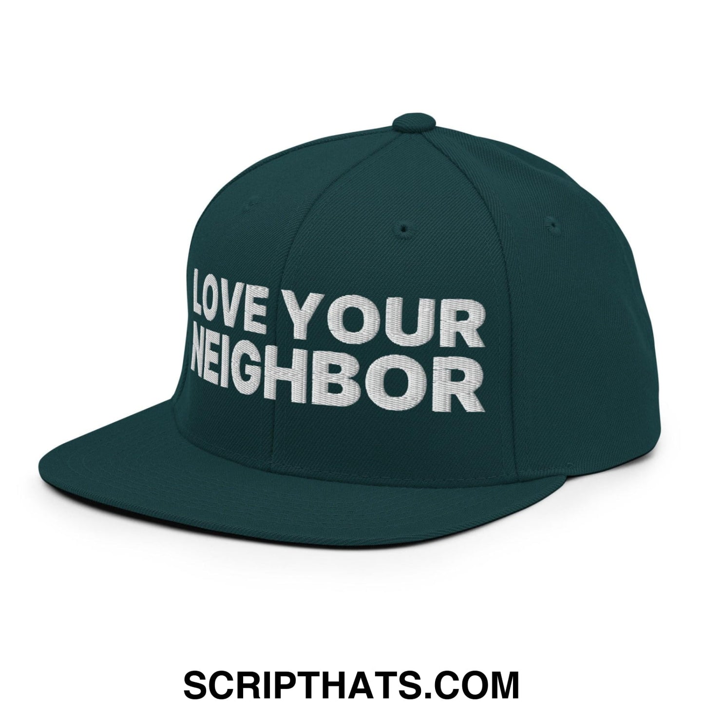 Love Your Neighbor Snapback Hat Spruce