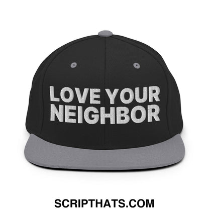 Love Your Neighbor Snapback Hat Black Silver