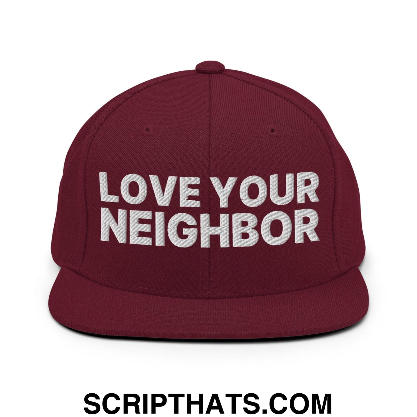 Love Your Neighbor Snapback Hat Maroon