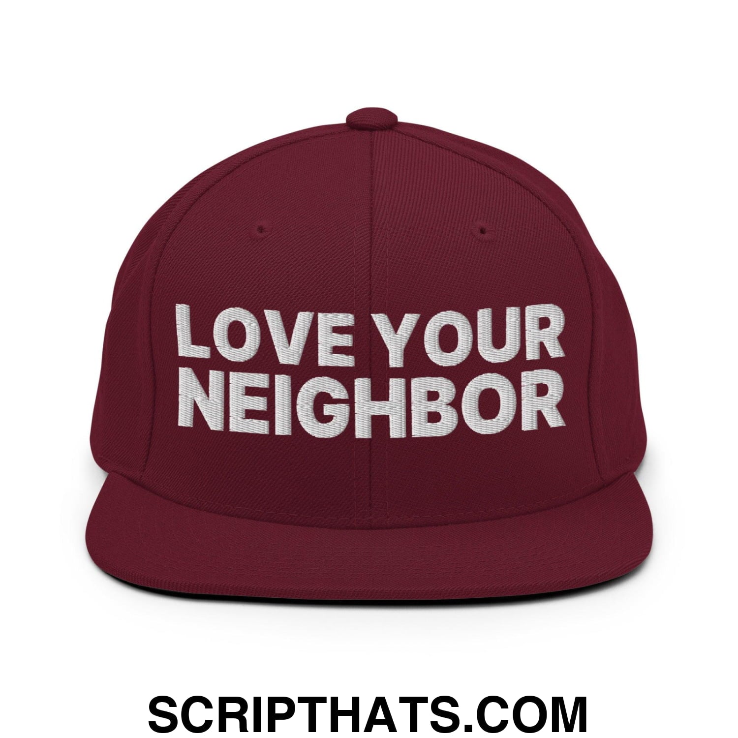 Love Your Neighbor Snapback Hat Maroon
