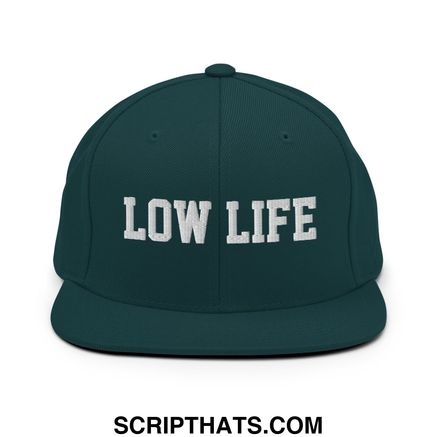 Low Life Embroidered Flat Bill Brim Snapback Hat Spruce