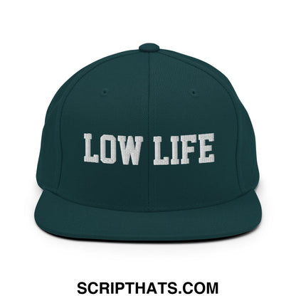 Low Life Embroidered Flat Bill Brim Snapback Hat Spruce