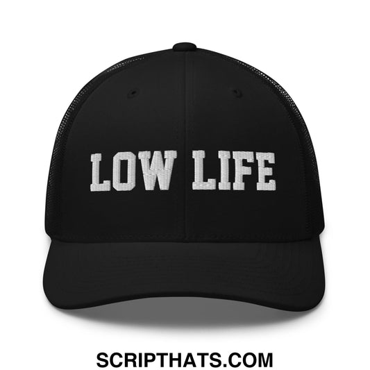 Low Life Embroidered Mesh Trucker Hat Black