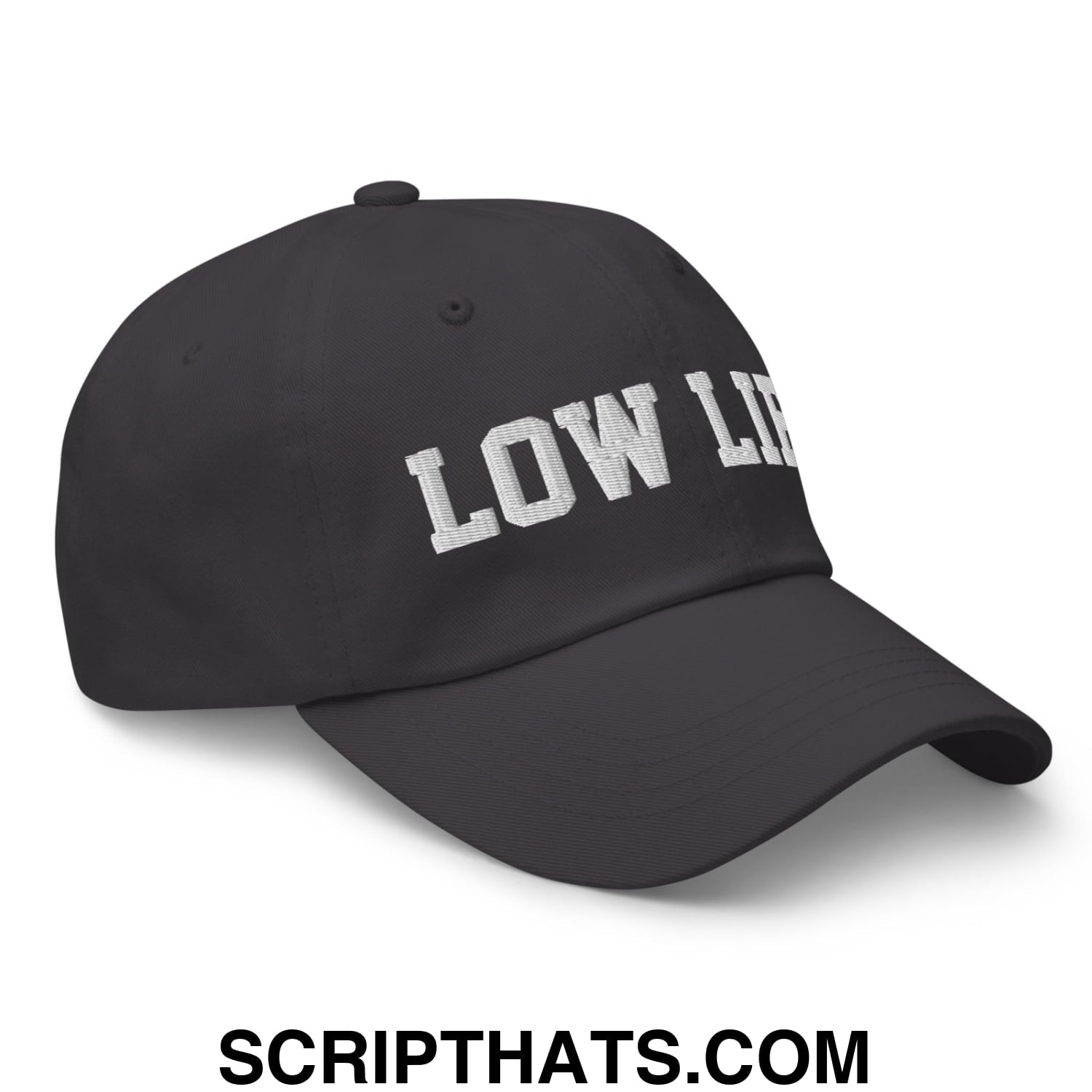 Low Life Embroidered Unstructured Dad Hat Dark Grey