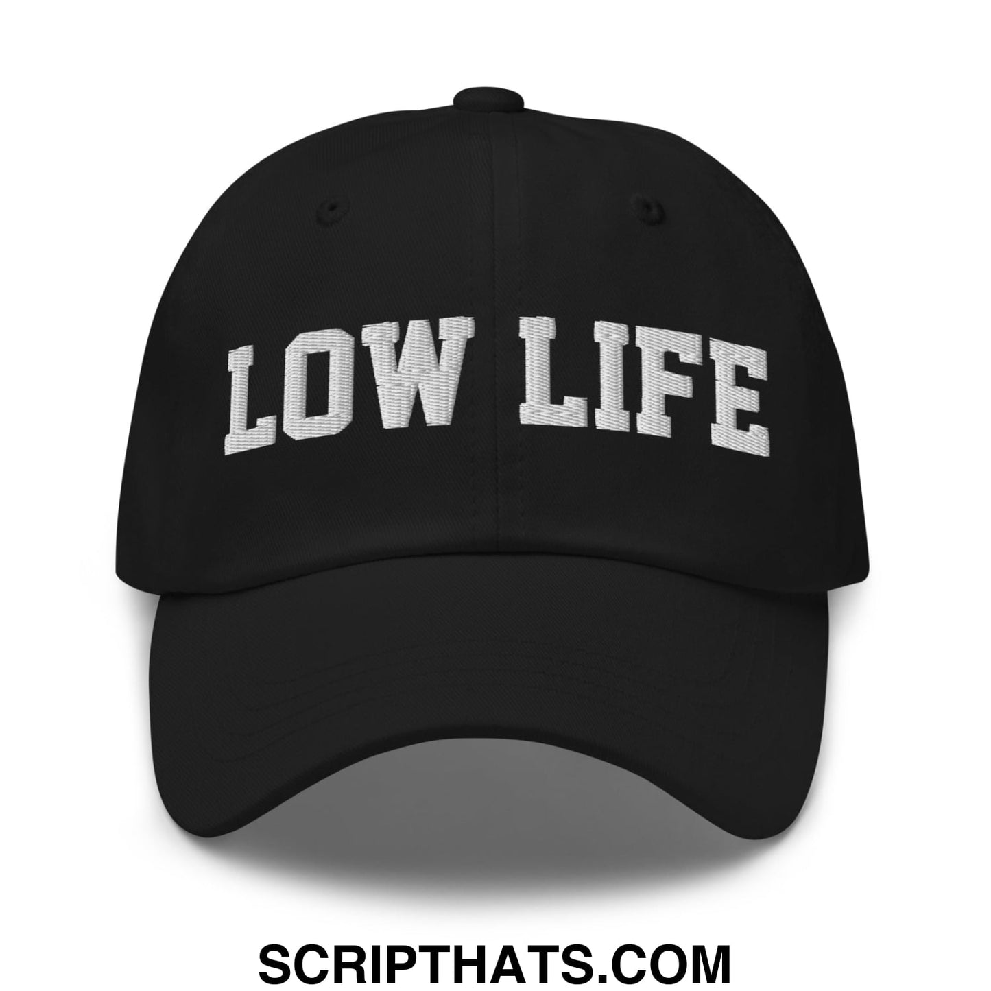 Low Life Embroidered Unstructured Dad Hat Black