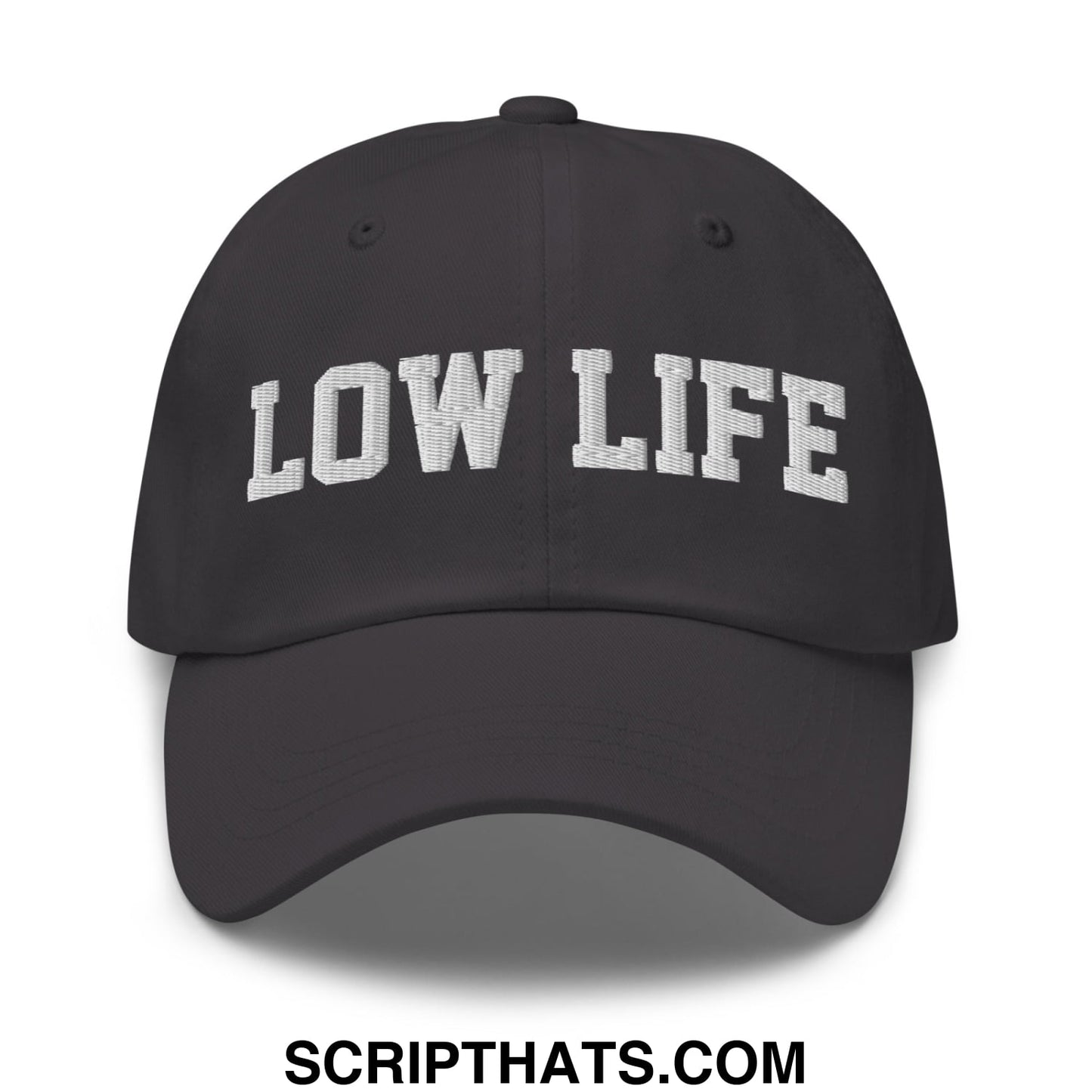 Low Life Embroidered Unstructured Dad Hat Dark Grey