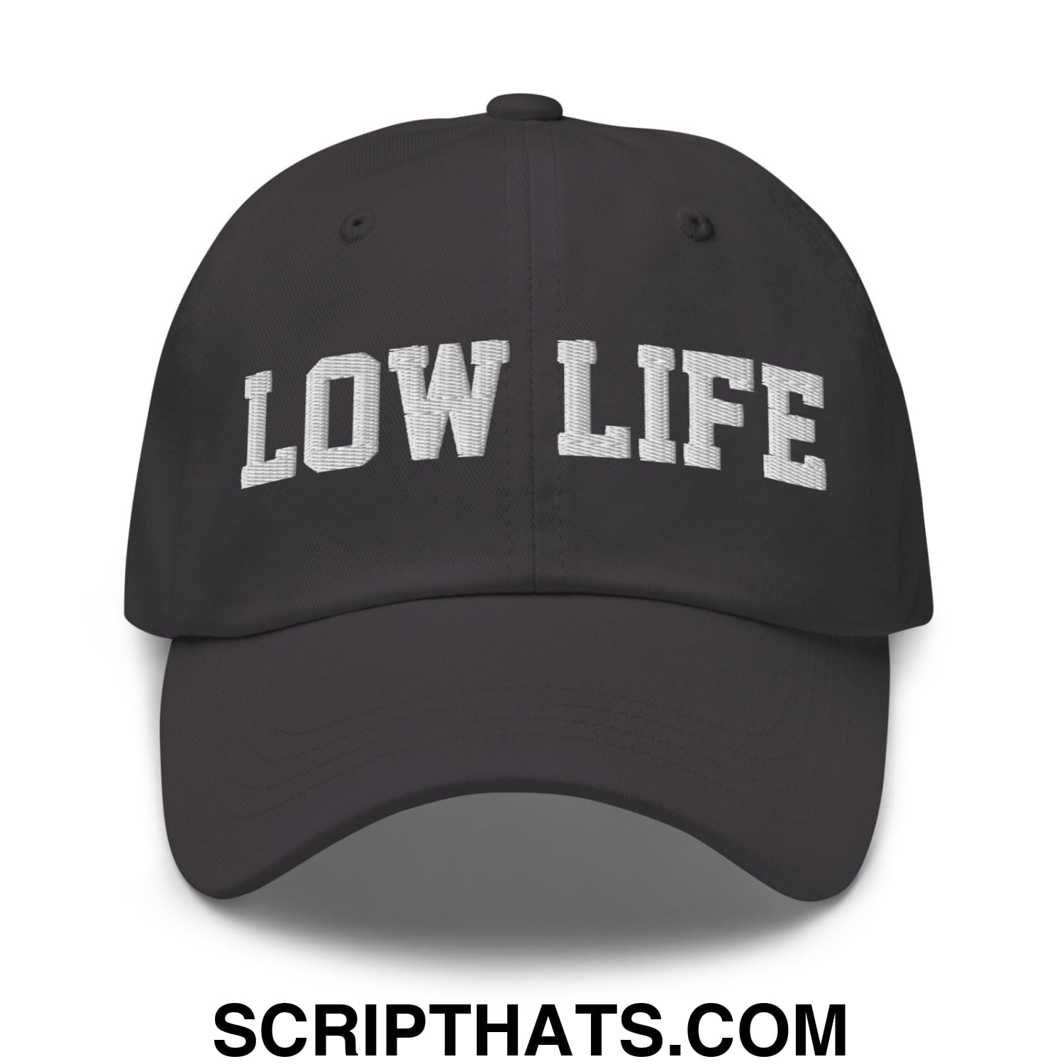 Low Life Embroidered Unstructured Dad Hat Dark Grey
