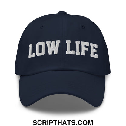 Low Life Embroidered Unstructured Dad Hat Navy