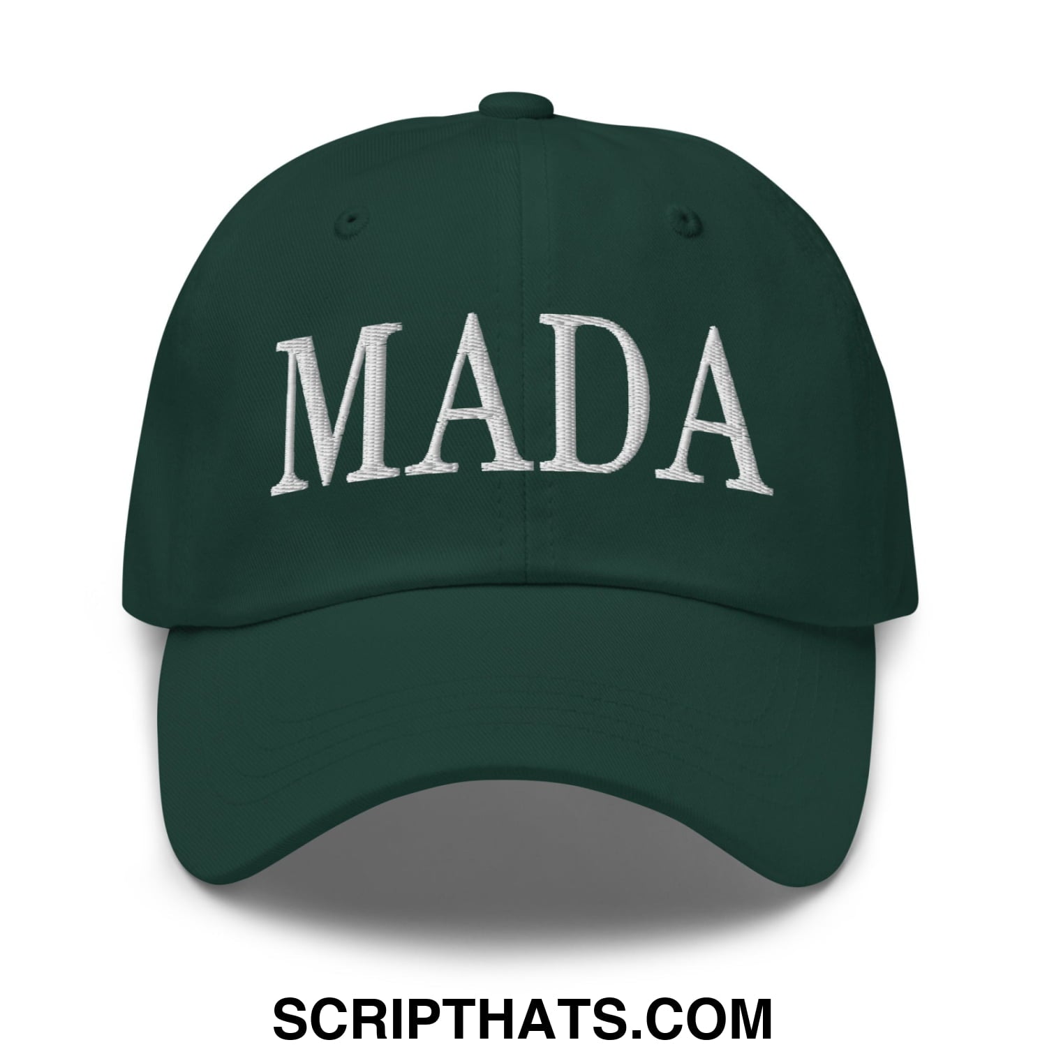 Dark green unstructured dad hat with white embroidered mada lettering make america democrat again design