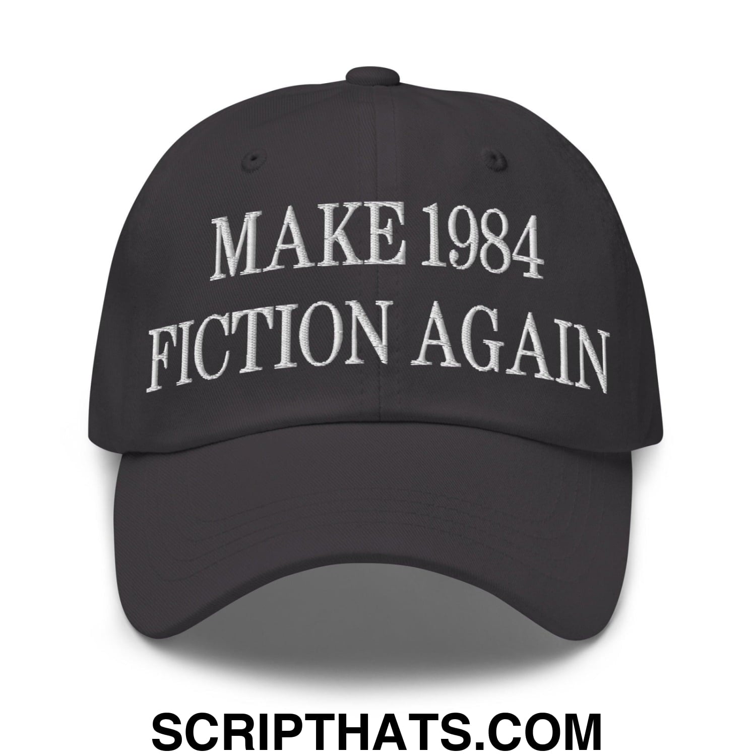 Make 1984 Fiction Again Embroidered Dad Hat Dark Grey