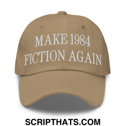 Make 1984 Fiction Again Embroidered Dad Hat Khaki