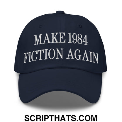Make 1984 Fiction Again Embroidered Dad Hat Navy