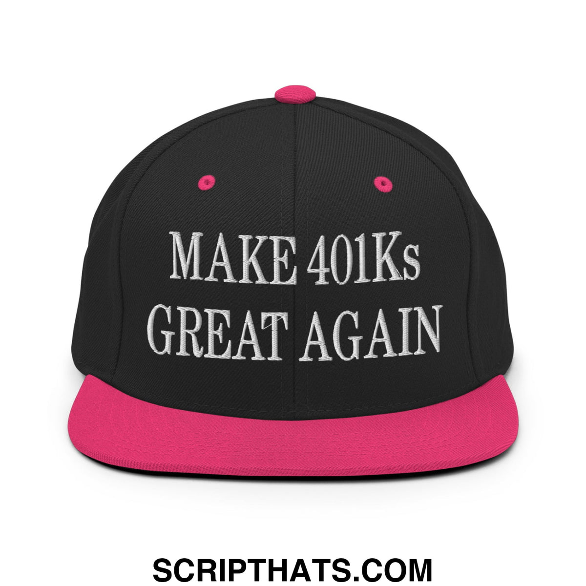 Black snapback cap with vibrant pink brim and button, white embroidered text make 401ks great again front view