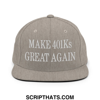 Gray snapback hat with white embroidered make 401ks great again text and flat bill brim design