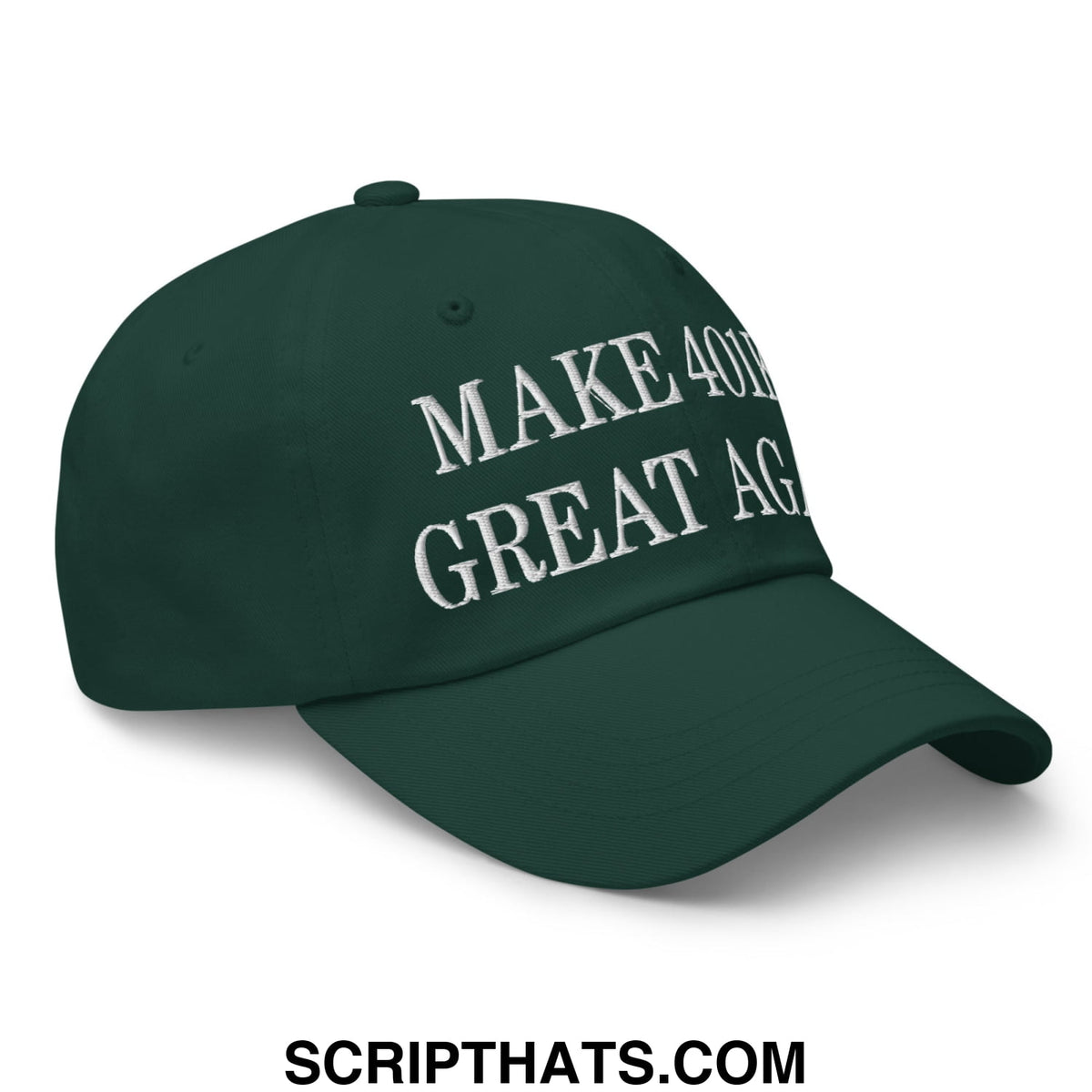 Dark green unstructured dad hat with white embroidered make america great again text for 401k pride