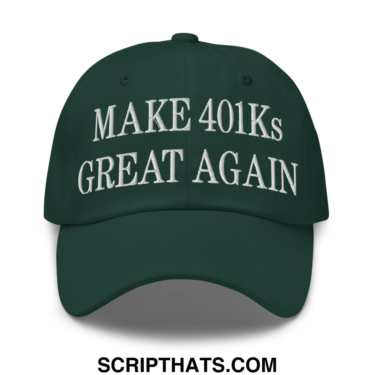 Dark green unstructured dad hat with white embroidered text make 401ks great again for casual wear
