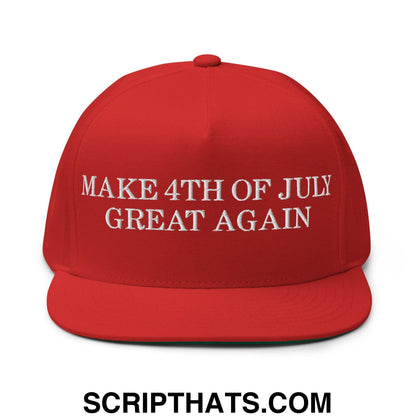 Make 4th of July Great Again Funny Flat Bill Brim Snapback Hat Red