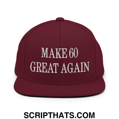 Maroon flat bill snapback hat with white embroidered make 60 great again text for casual wear