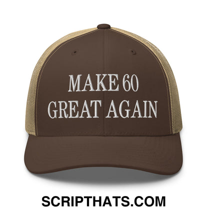 Brown and tan mesh trucker hat with white embroidered make 60 great again text for casual wear