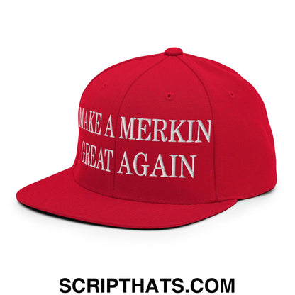 Make A Merkin Great Again Embroidered Flat Bill Brim Snapback Hat Red