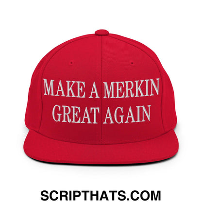 Make A Merkin Great Again Embroidered Flat Bill Brim Snapback Hat Red