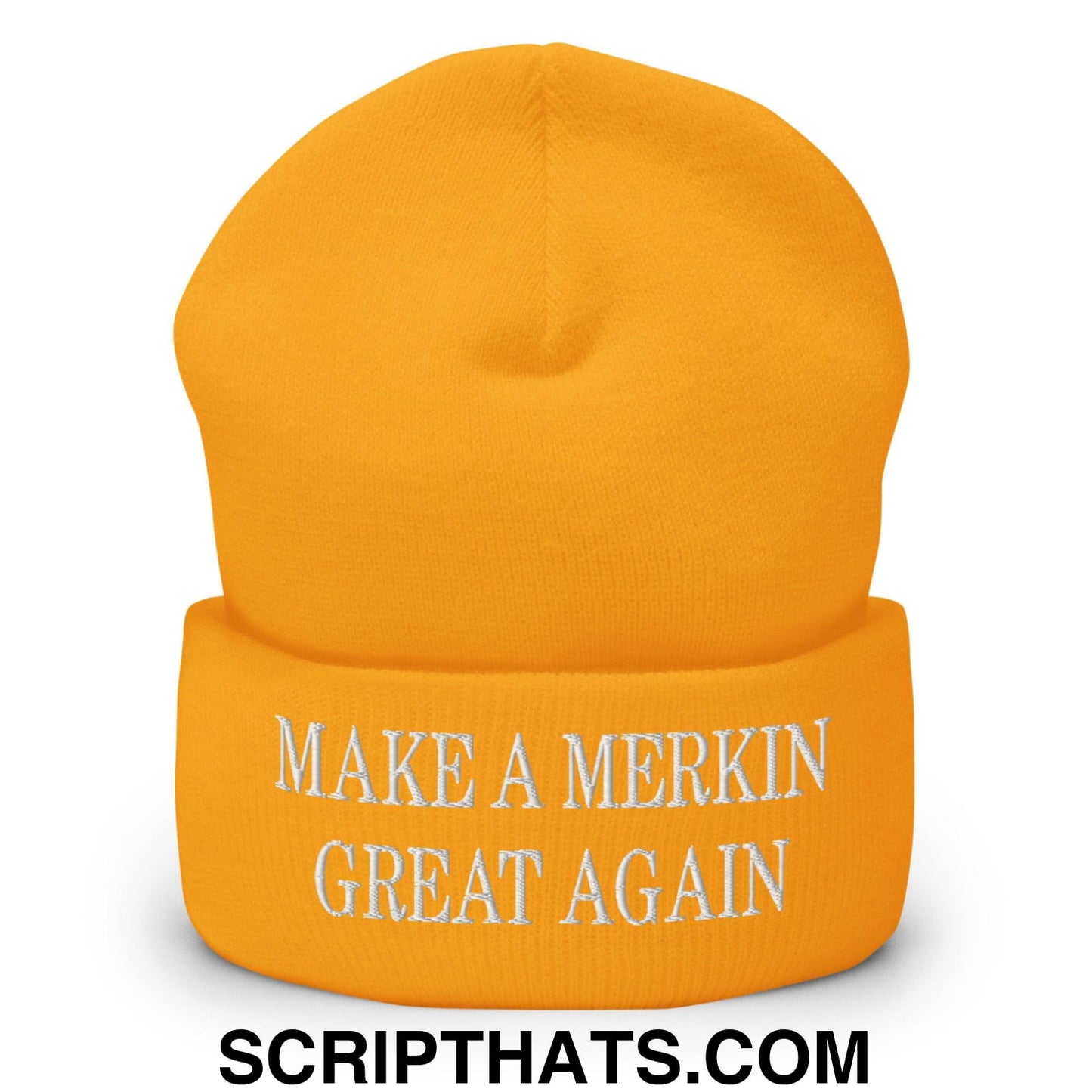 Make A Merkin Great Again Embroidered Knit Cuffed Beanie Gold