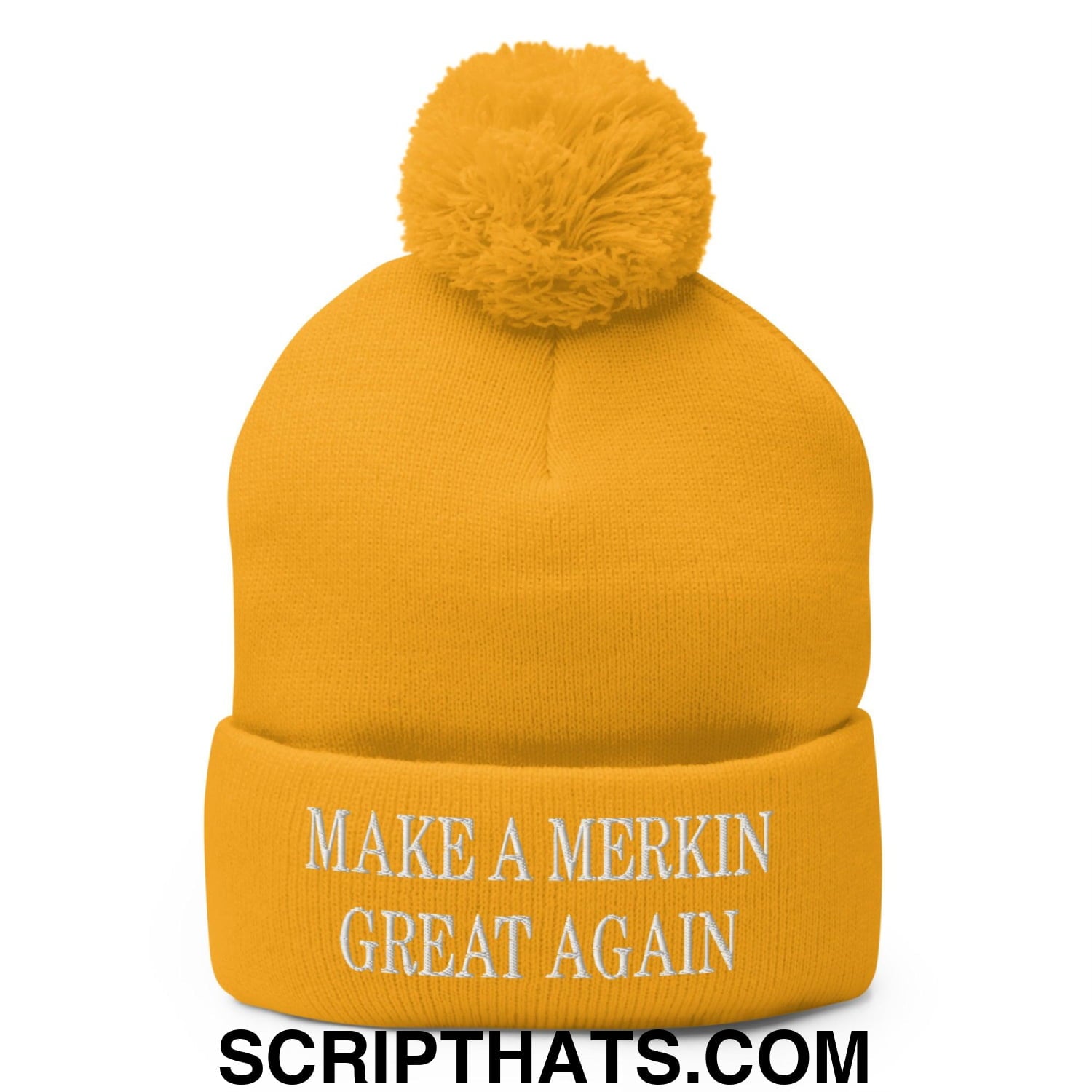 Make A Merkin Great Again Embroidered Knit Pom Pom Beanie Gold