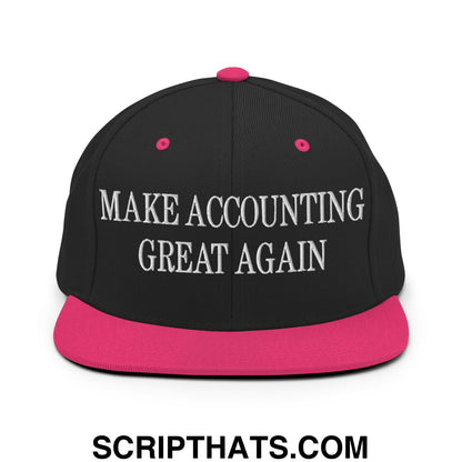 Black snapback hat with vibrant pink flat bill and button embroidered with make accounting great again text