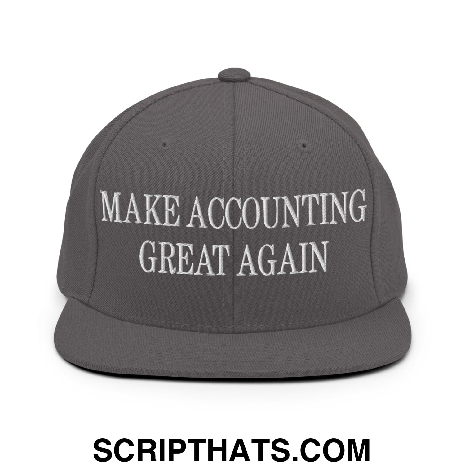Gray snapback hat with white embroidered make accounting great again text and a flat bill brim design