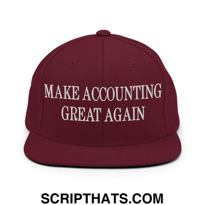 Maroon flat bill snapback hat with white embroidered text make accounting great again for casual wear
