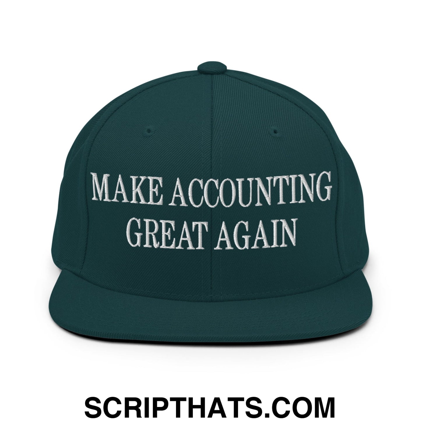 Dark green snapback hat with white embroidered make accounting great again text and flat bill brim design