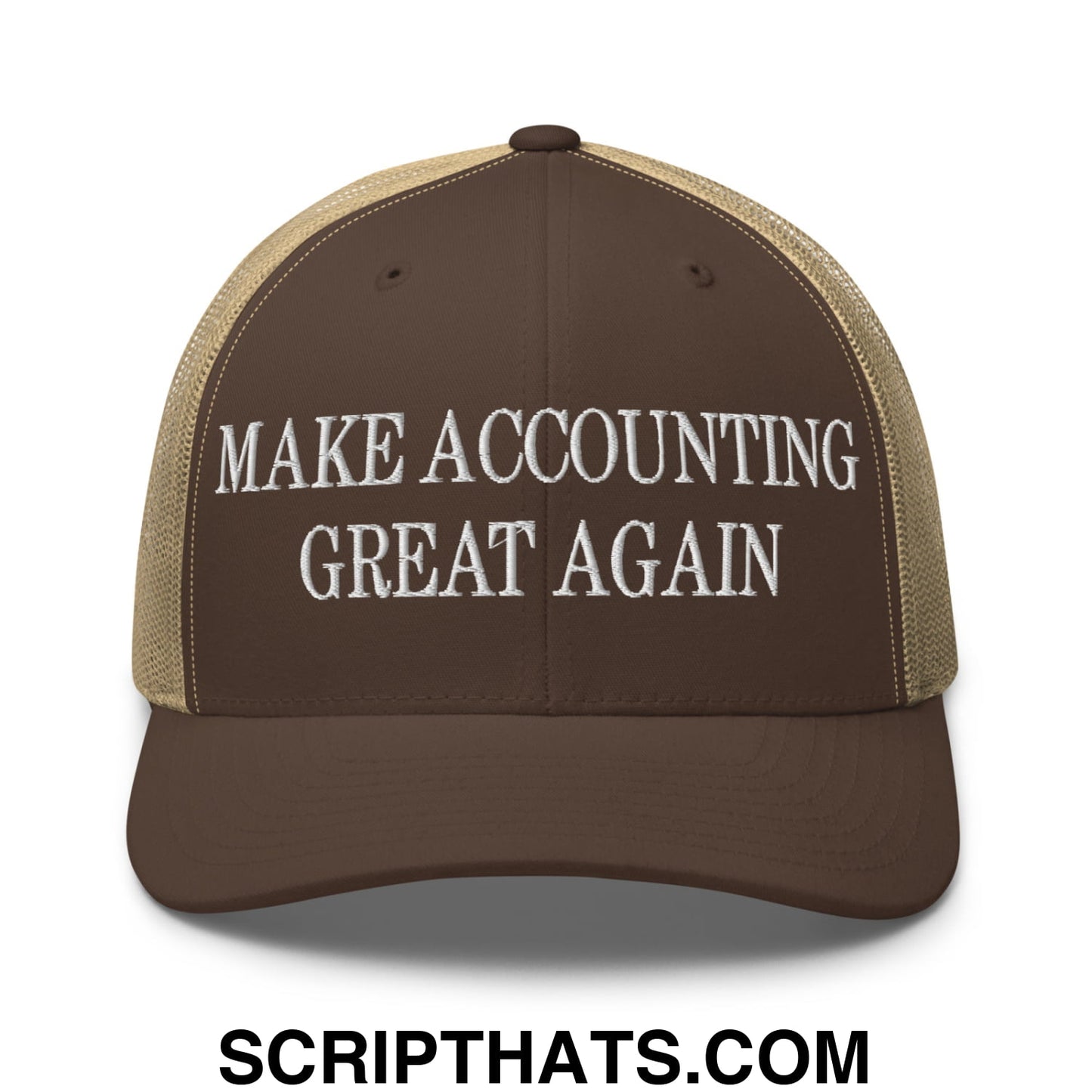 Brown and tan mesh trucker hat with white embroidered text make accounting great again in front view
