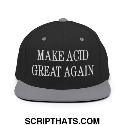 Black snapback cap with gray brim and white embroidered make acid great again text flat bill brim design