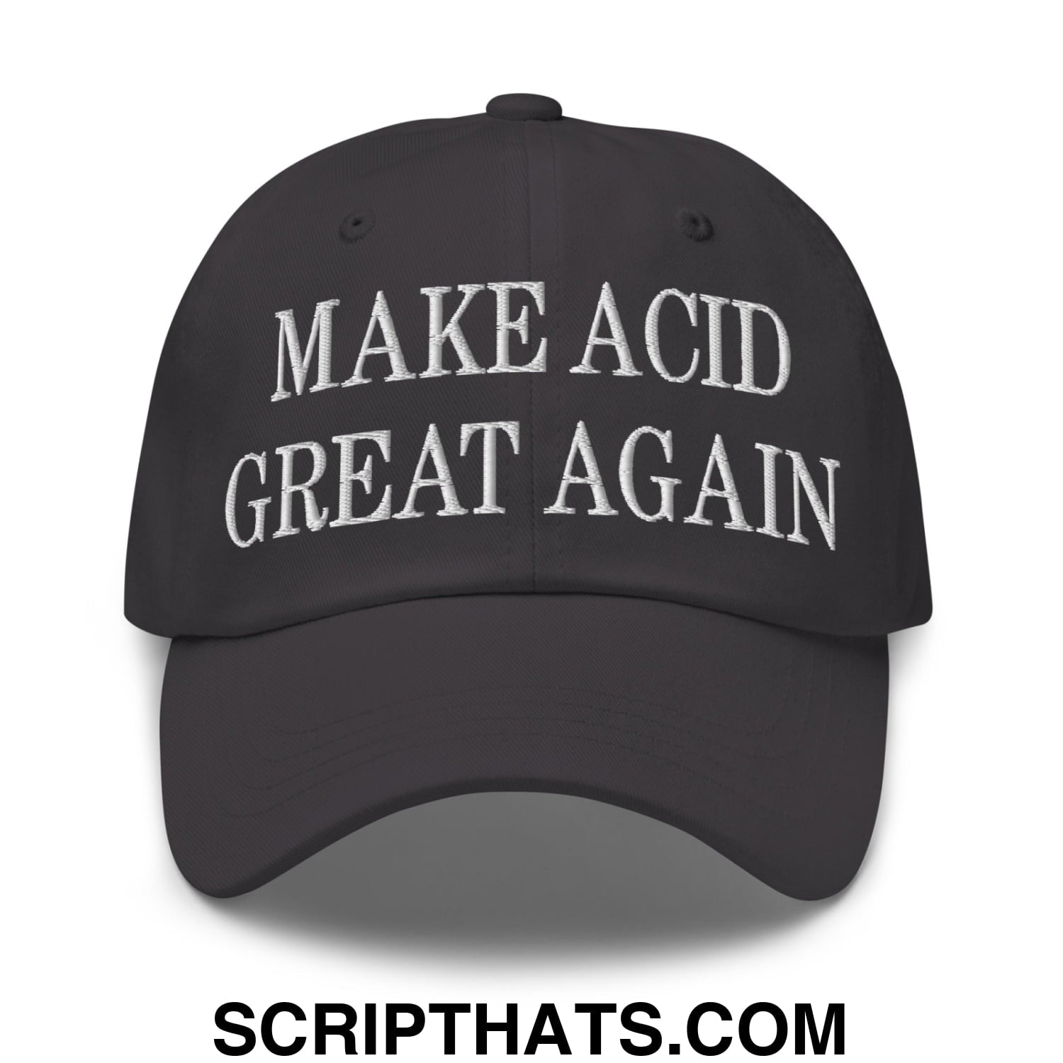 Black unstructured dad hat with white embroidered text make acid great again casual baseball cap