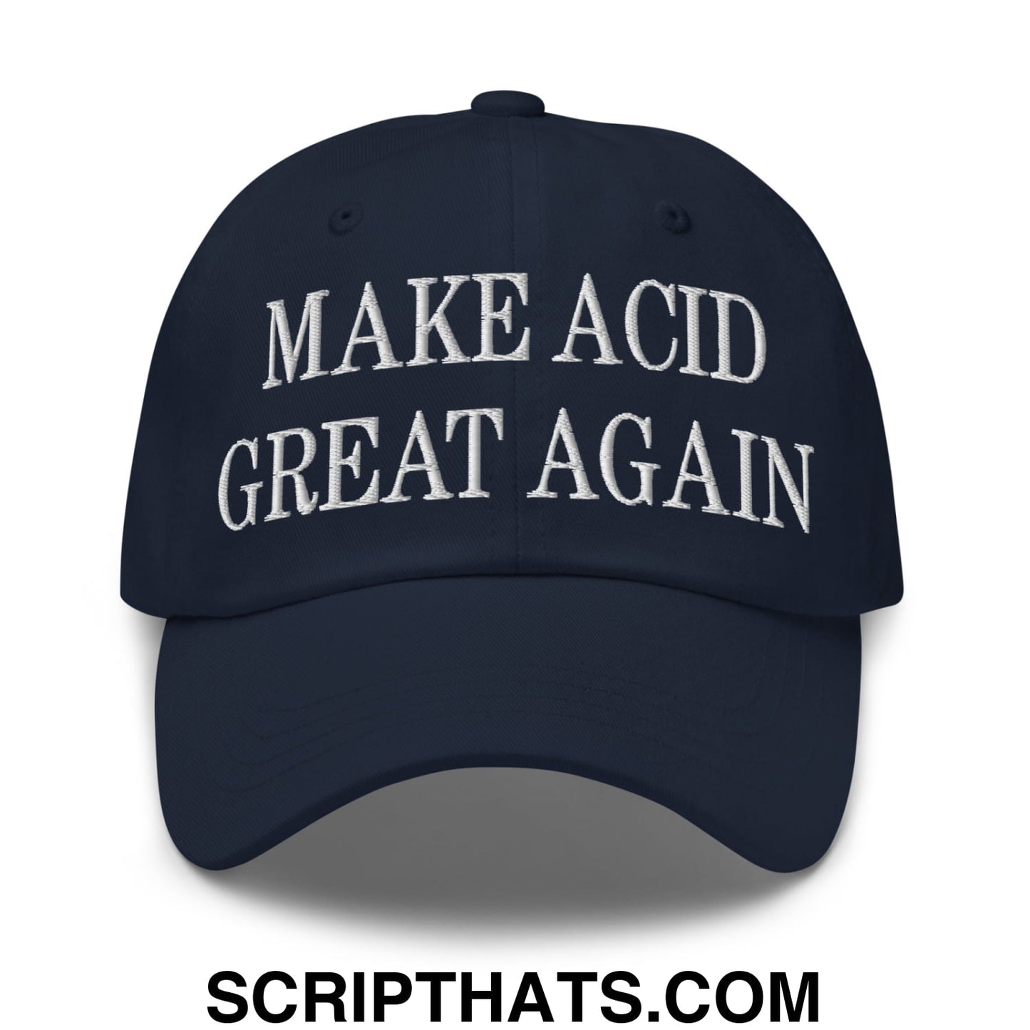 Navy blue unstructured dad hat with white embroidered text reading make acid great again for casual wear