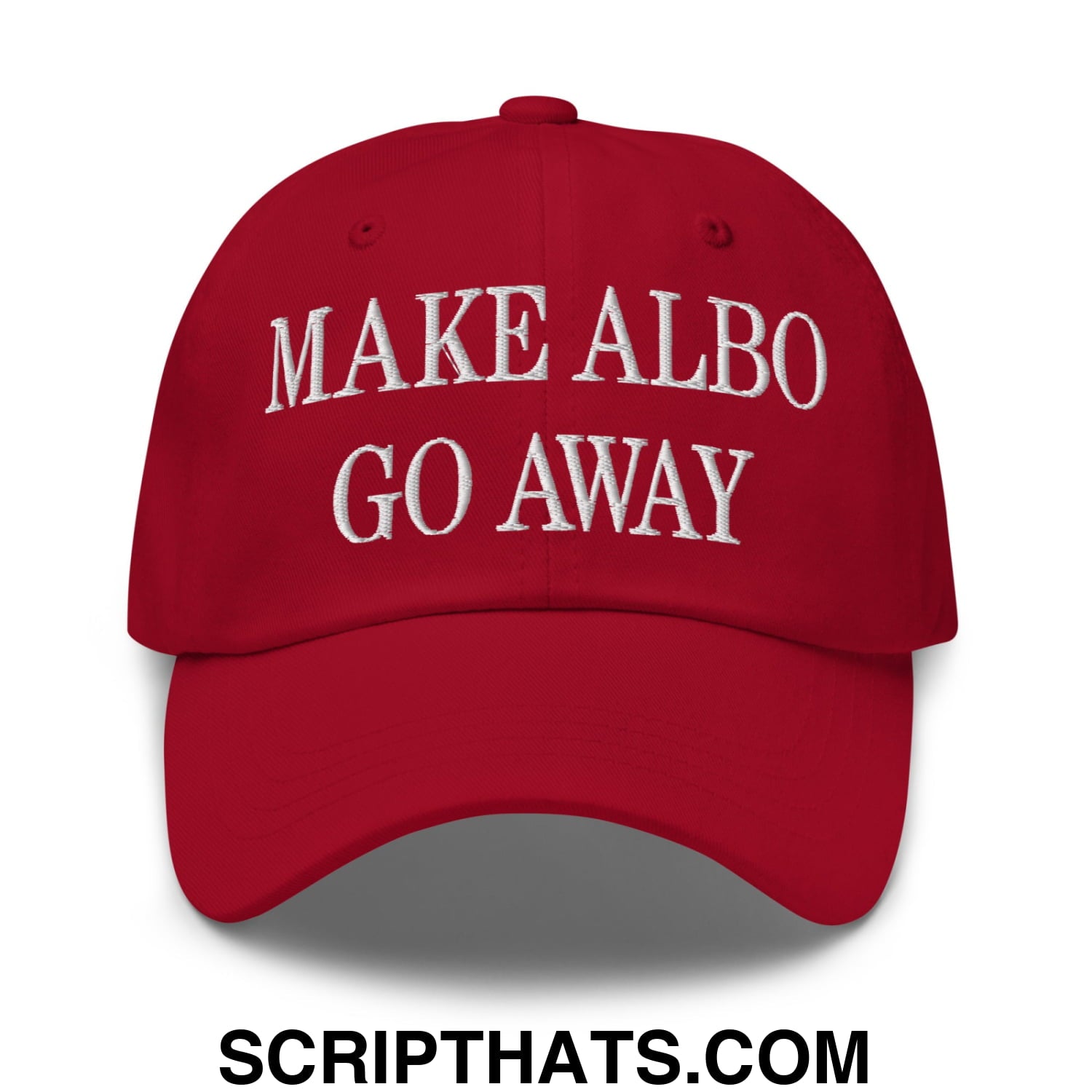 Make Albo Go Away Embroidered Unstructured Dad Hat Cranberry