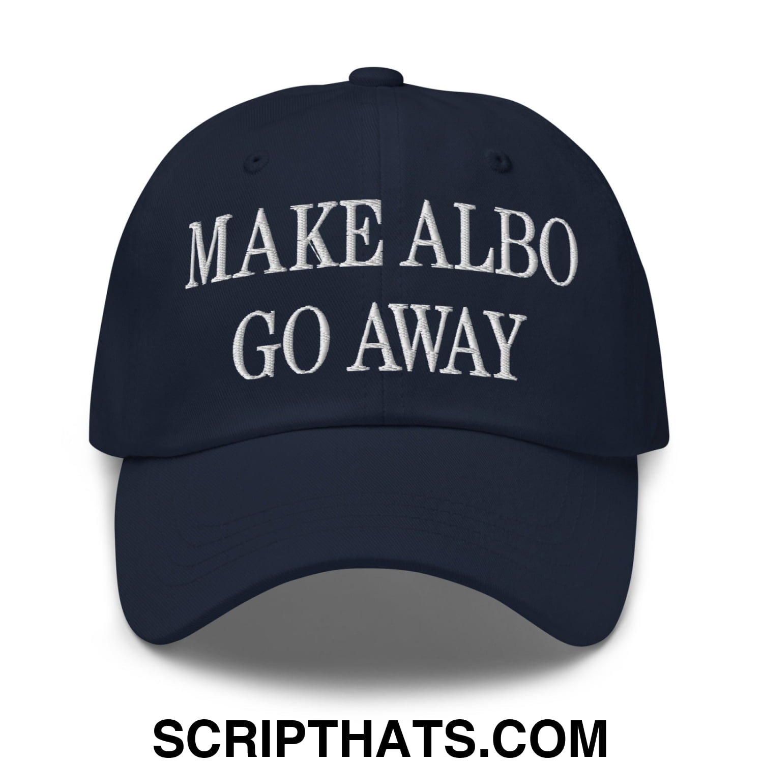 Make Albo Go Away Embroidered Unstructured Dad Hat Navy